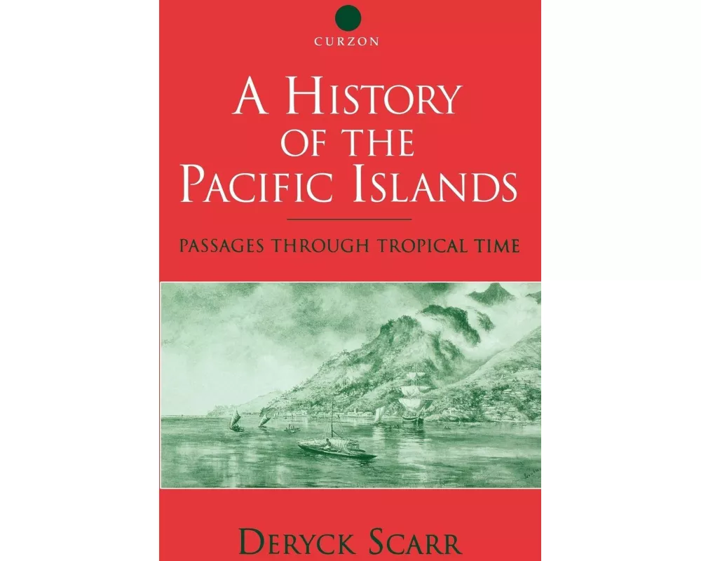 A History of the Pacific Islands