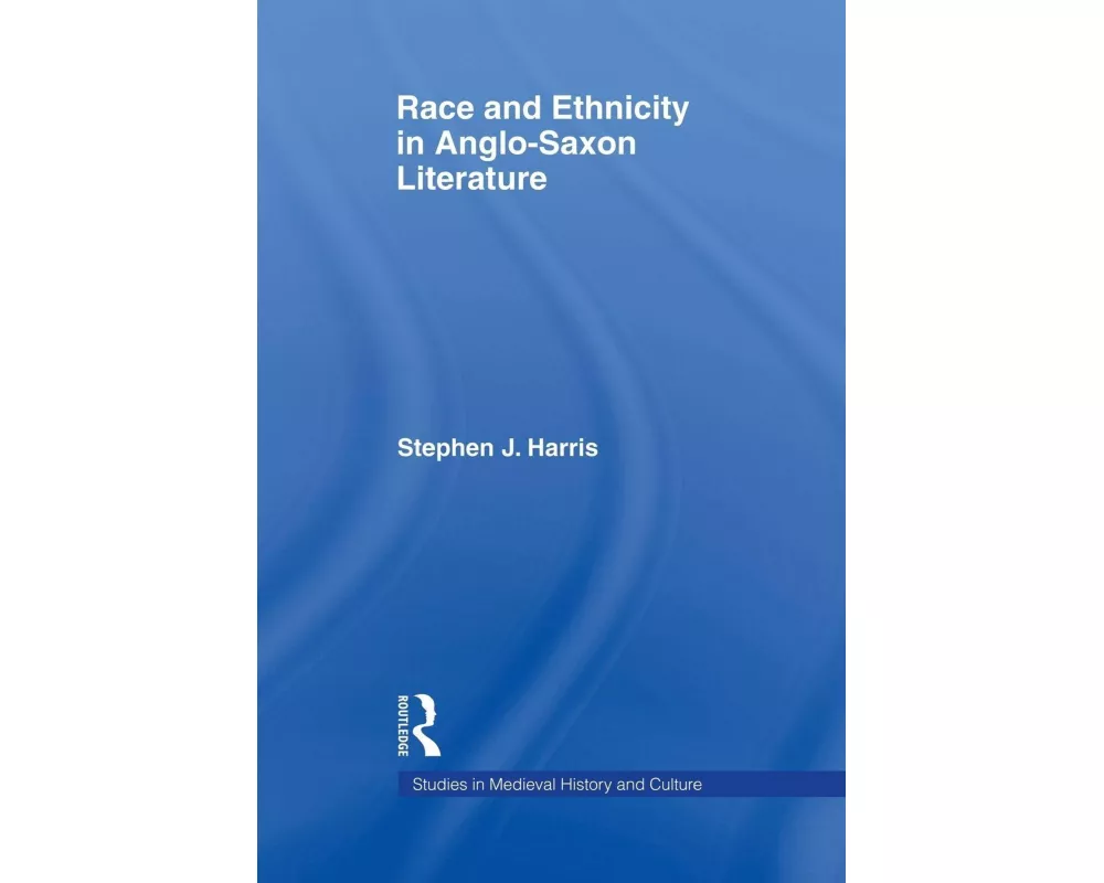 Race and Ethnicity in Anglo-Saxon Literature