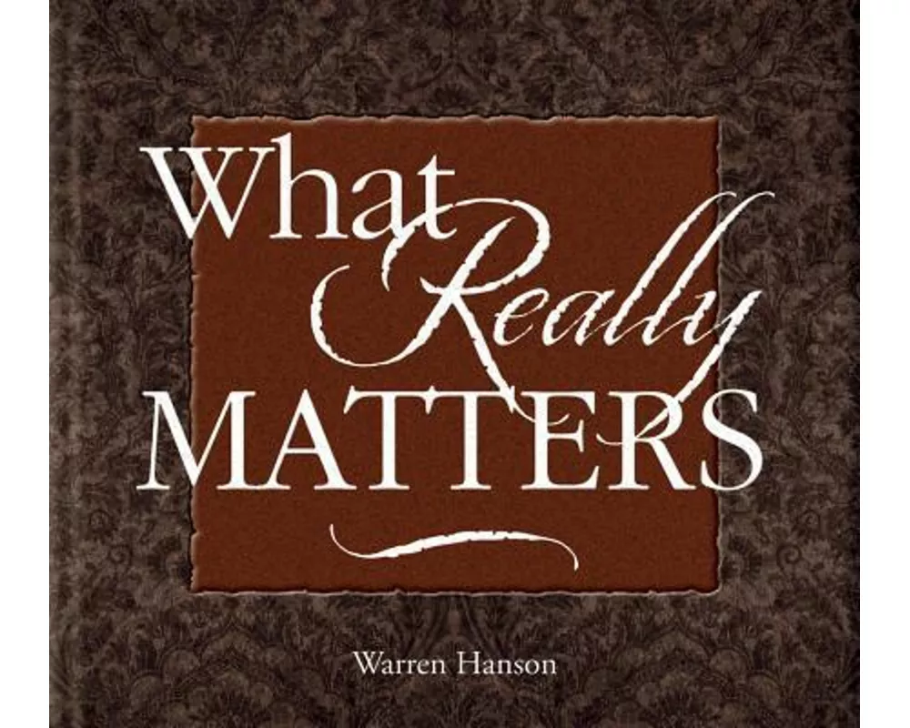 What Really Matters