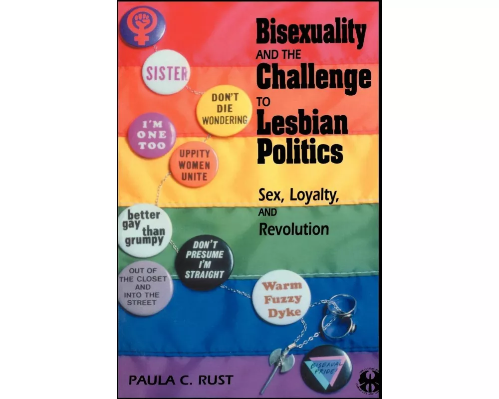 Bisexuality and the Challenge to Lesbian Politics