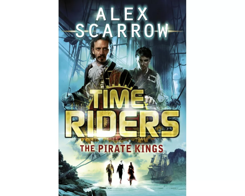 TimeRiders: The Pirate Kings (Book 7)