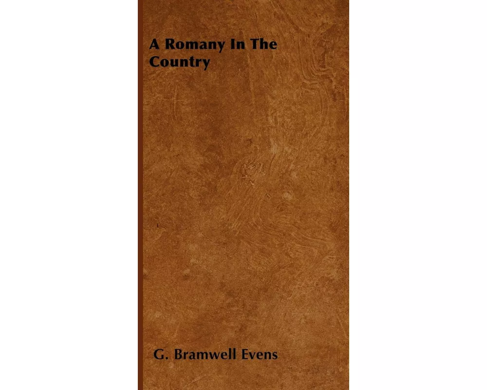 A Romany in the Country