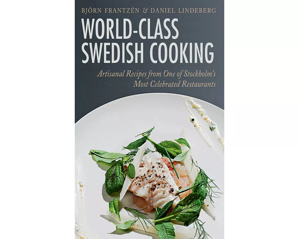 World-Class Swedish Cooking