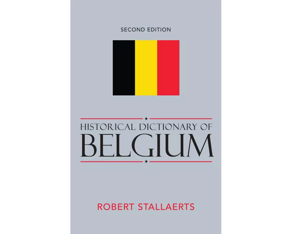 Historical Dictionary of Belgium