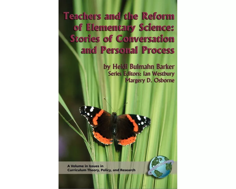 Teachers and the Reform of Elementary Science