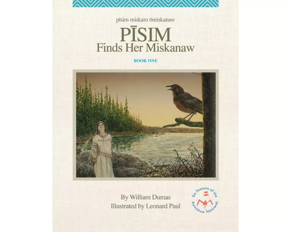 Pisim Finds Her Miskanaw
