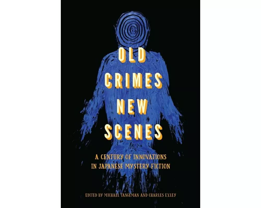 Old Crimes, New Scenes