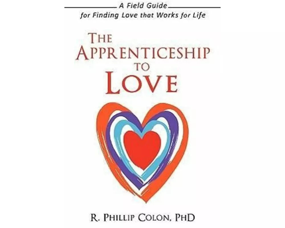 The Apprenticeship to Love