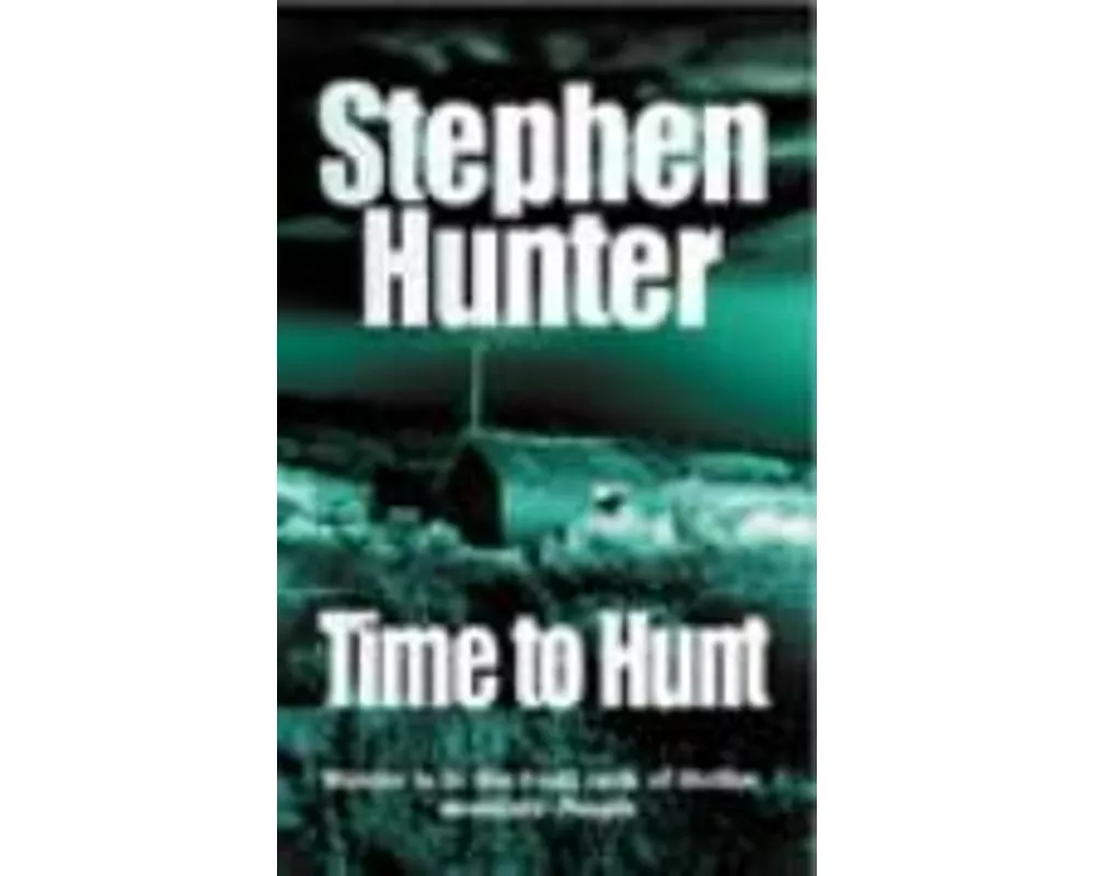 Time to Hunt
