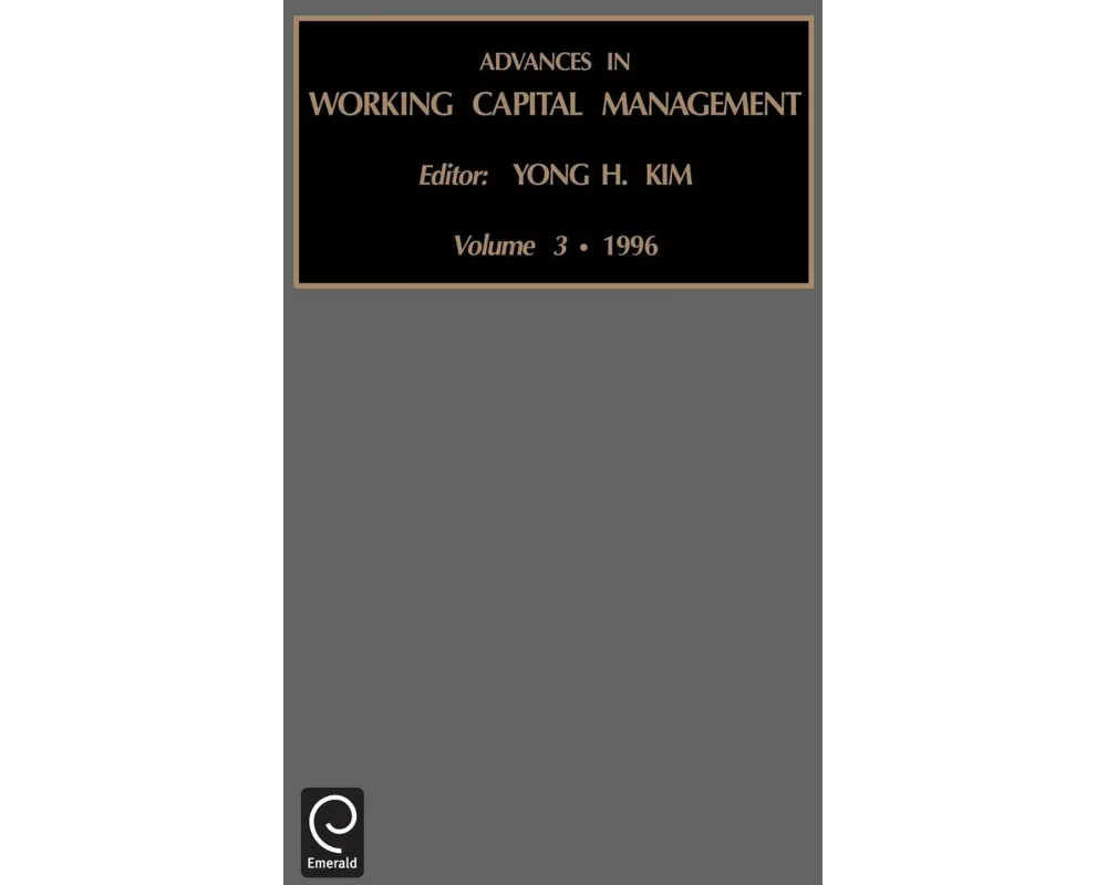 Advances in Working Capital Management