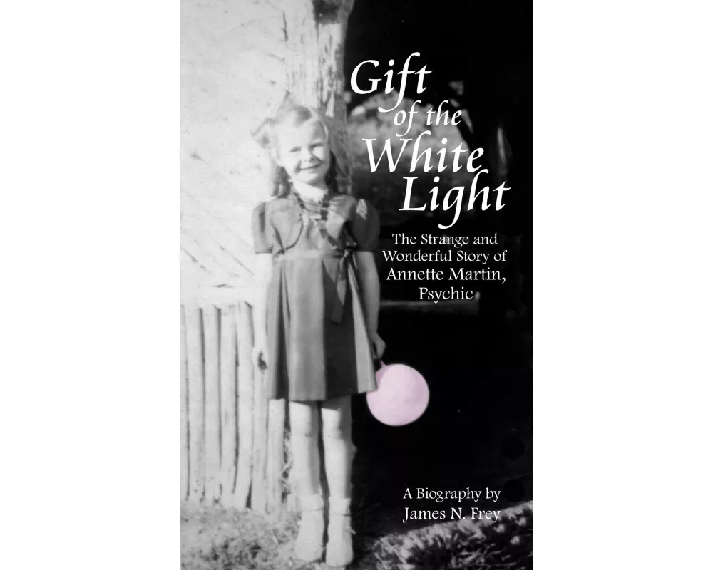 Gift of the White Light