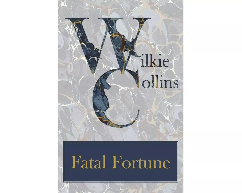 Fatal Fortune