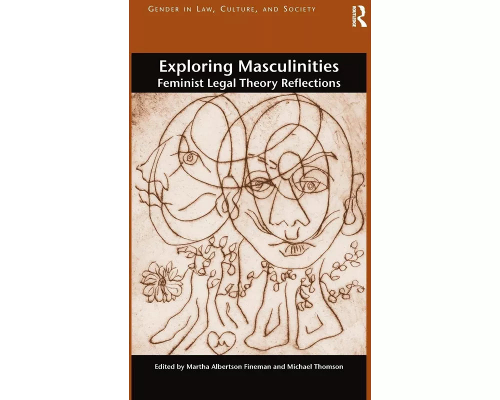 Exploring Masculinities
