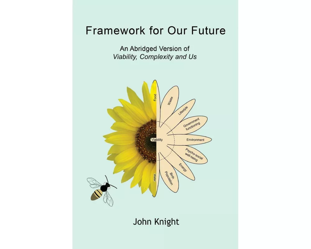 Framework for Our Future