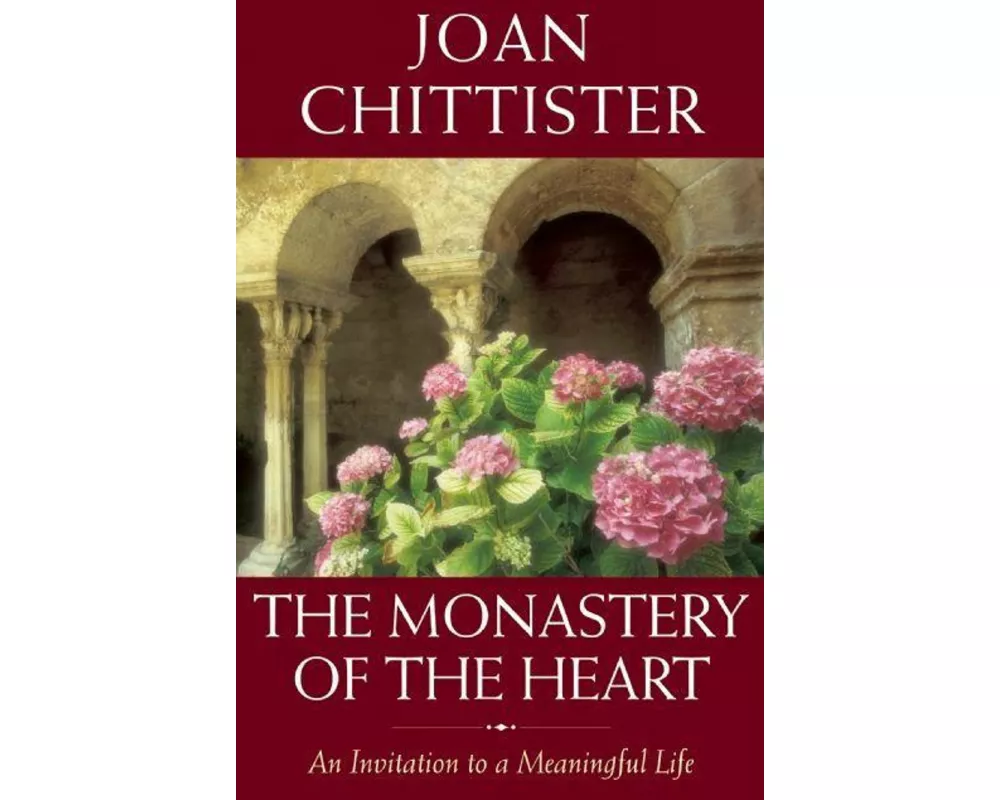 The Monastery of the Heart