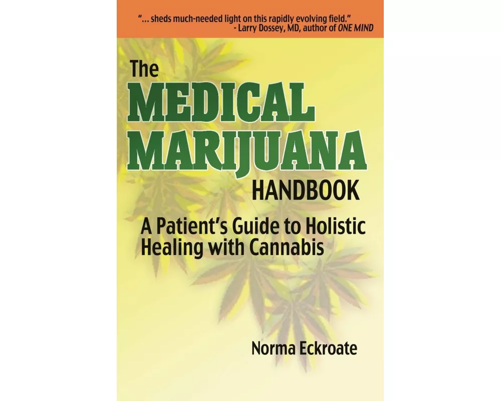 The Medical Marijuana Handbook