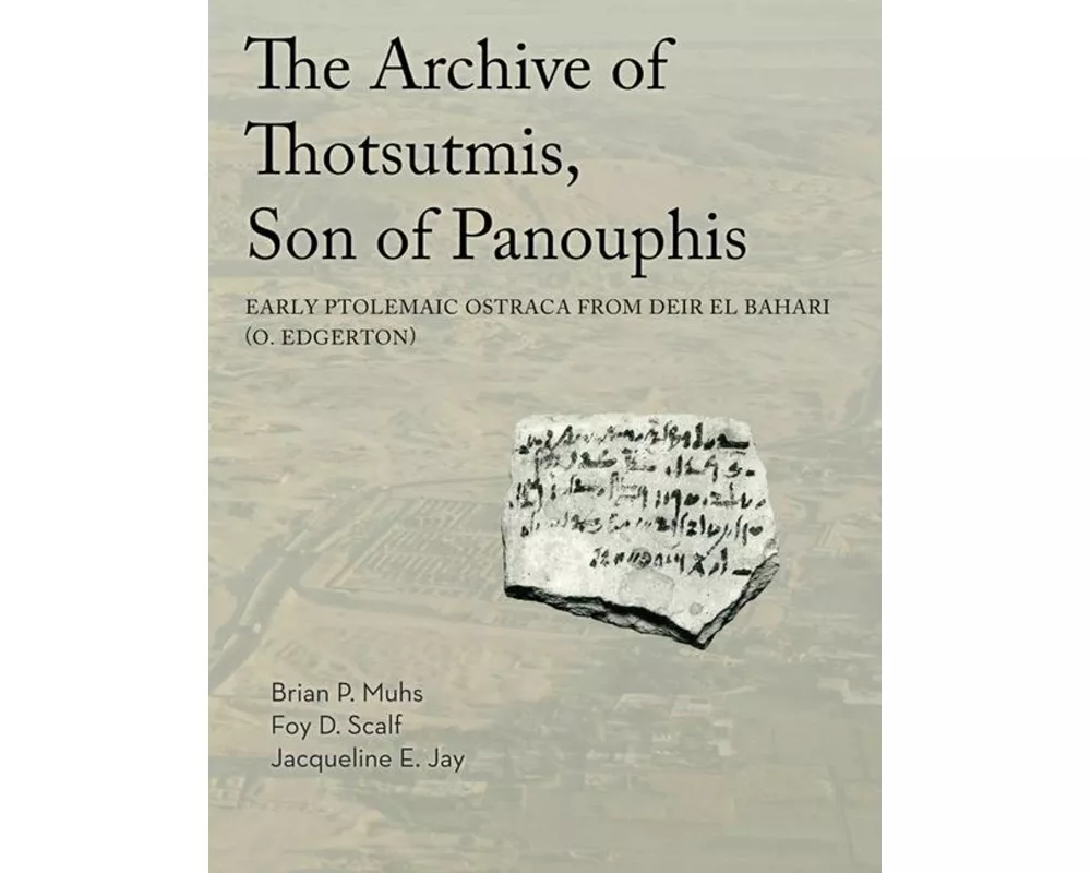 Archive of Thotsutmis, Son of Panouphis