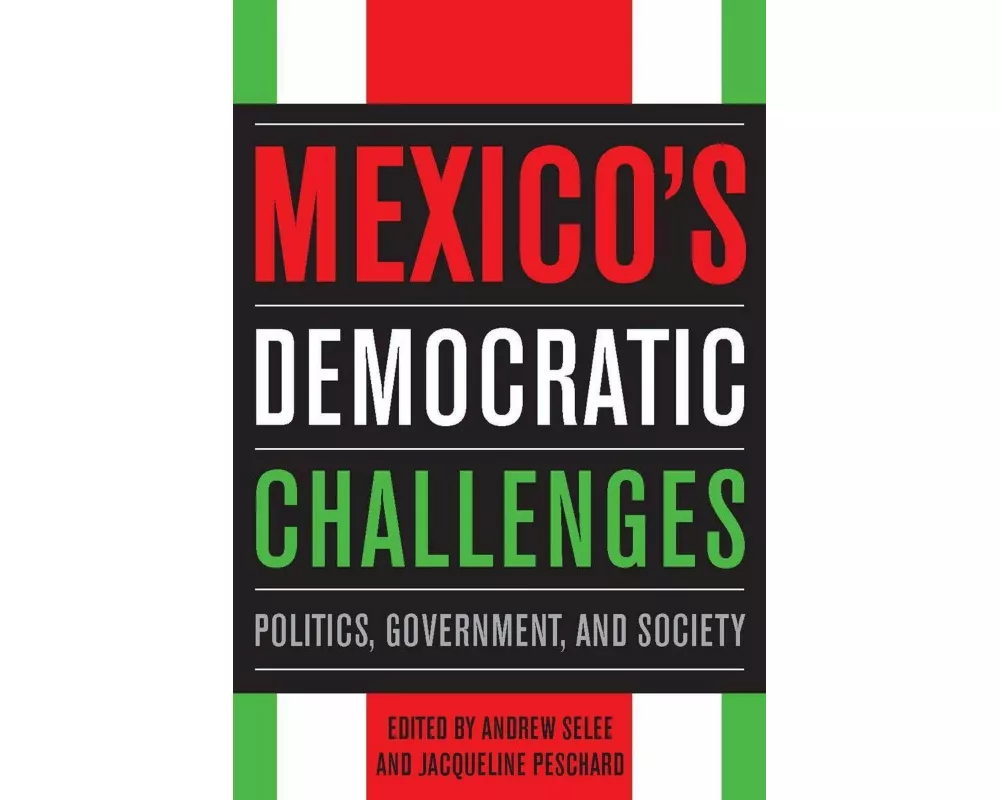 Mexico's Democratic Challenges