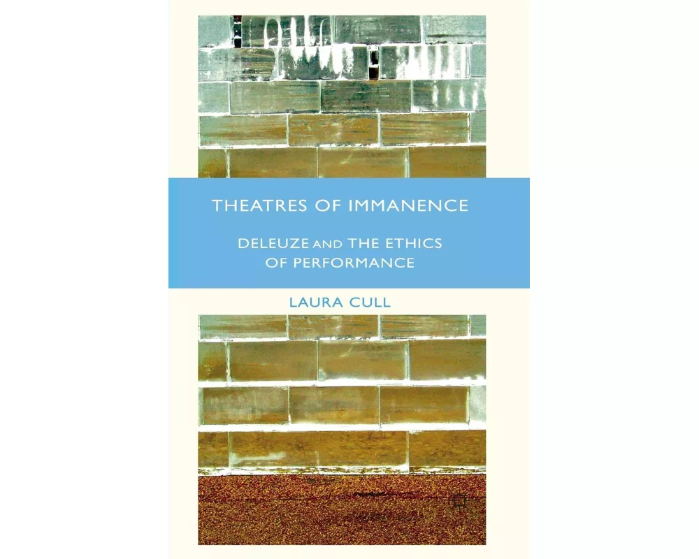 Theatres of Immanence
