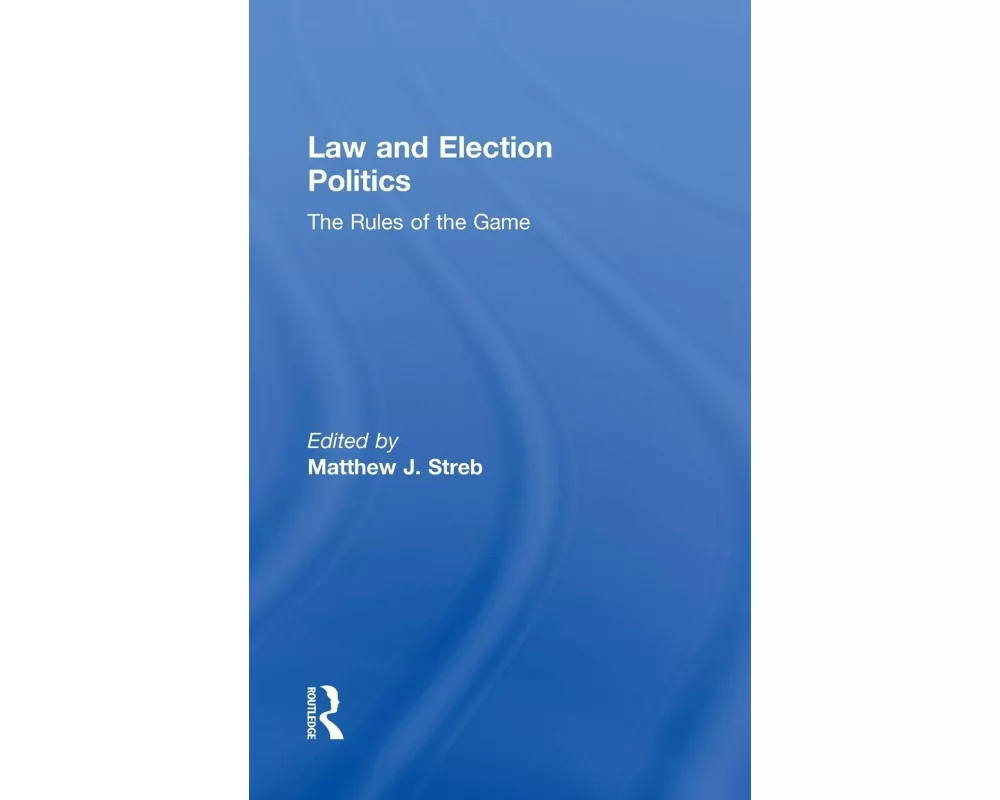 Law and Election Politics