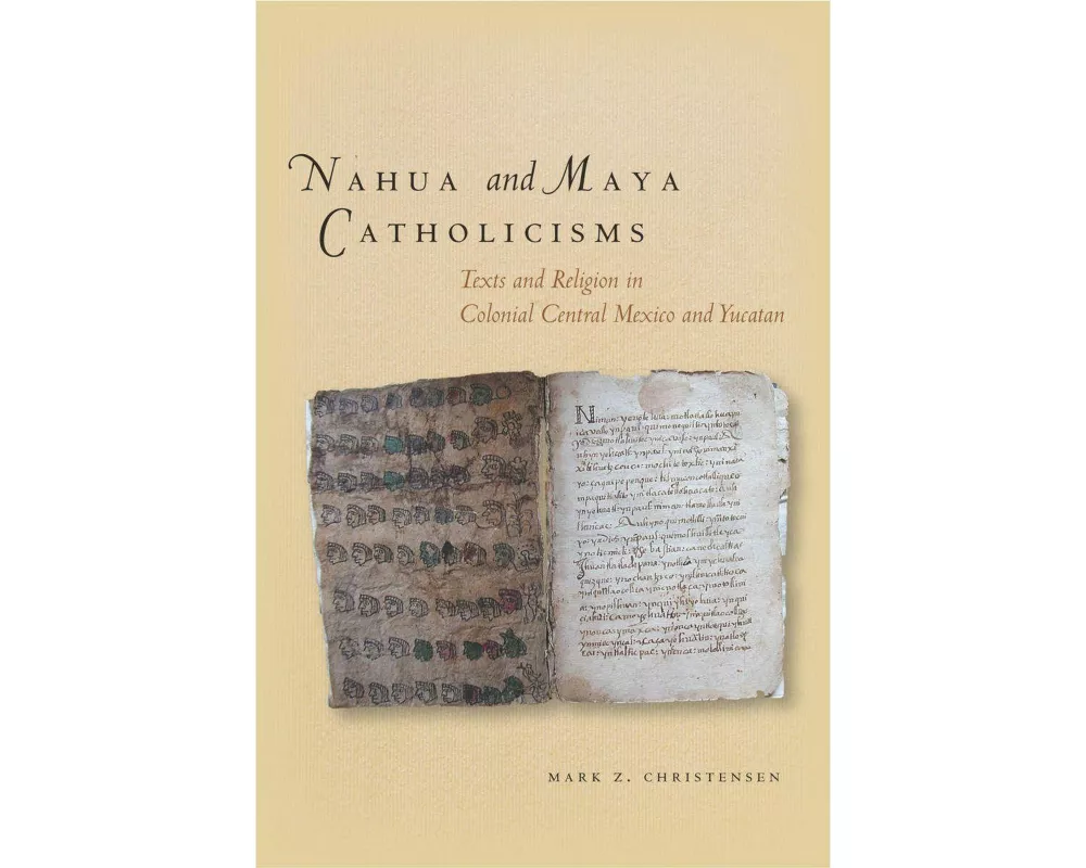 Nahua and Maya Catholicisms