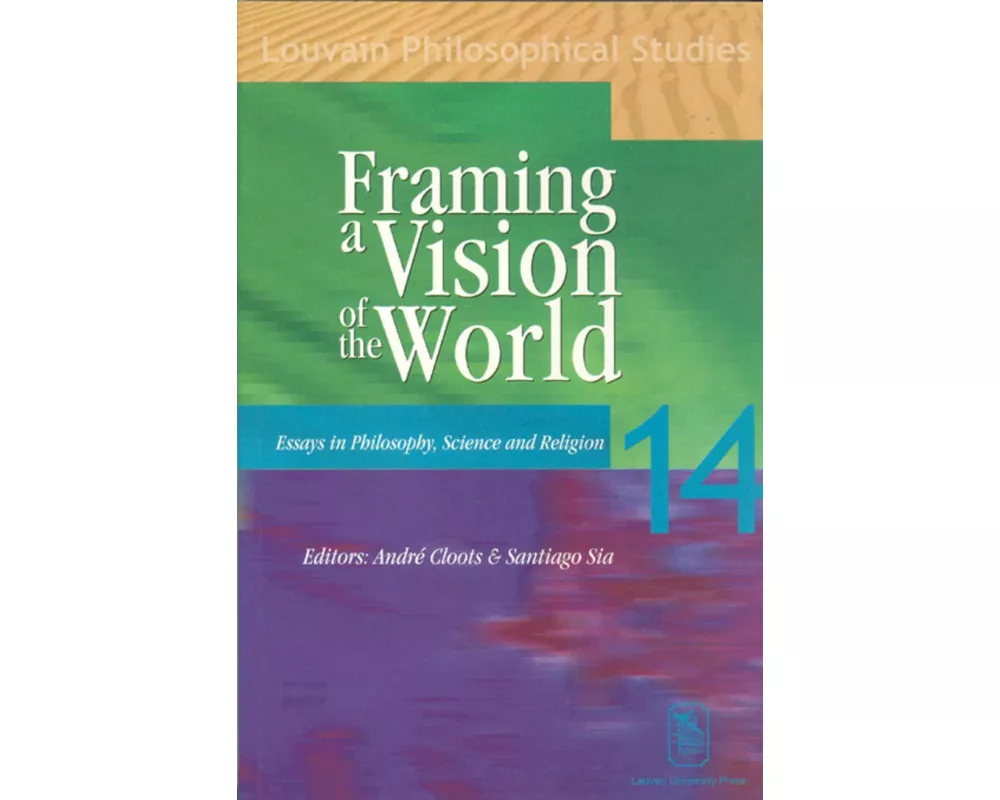 Framing a Vision of the World