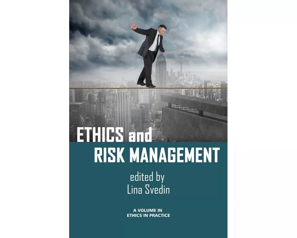 Ethics and Risk Management