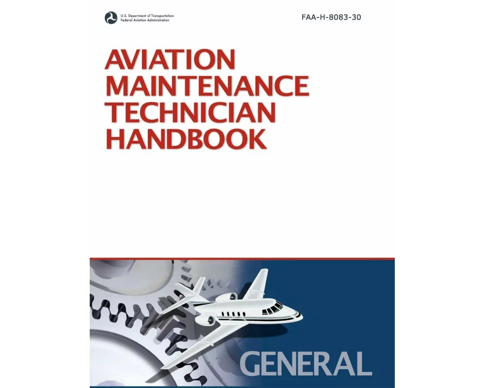Aviation Maintenance Technician Handbook