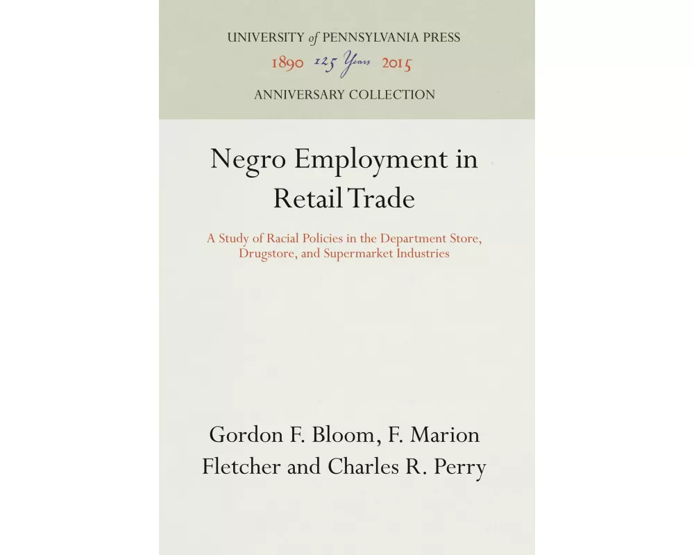 Negro Employment in Retail Trade
