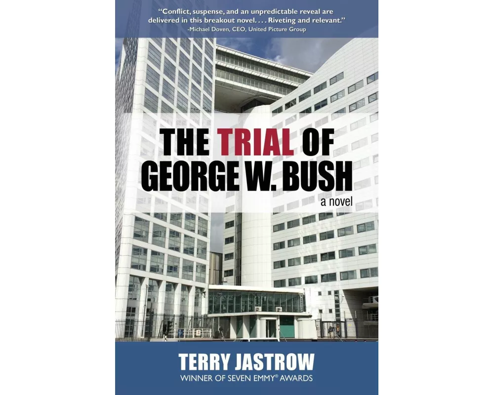 The Trial of George W. Bush