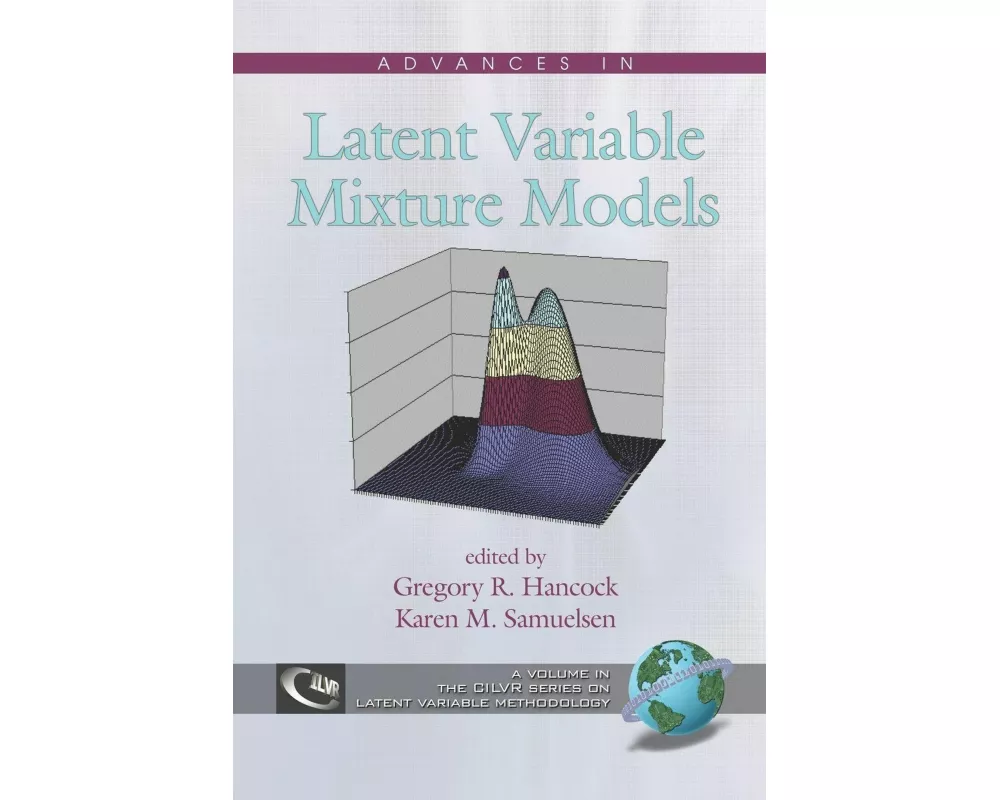 Advances in Latent Variable Mixture Models (PB)