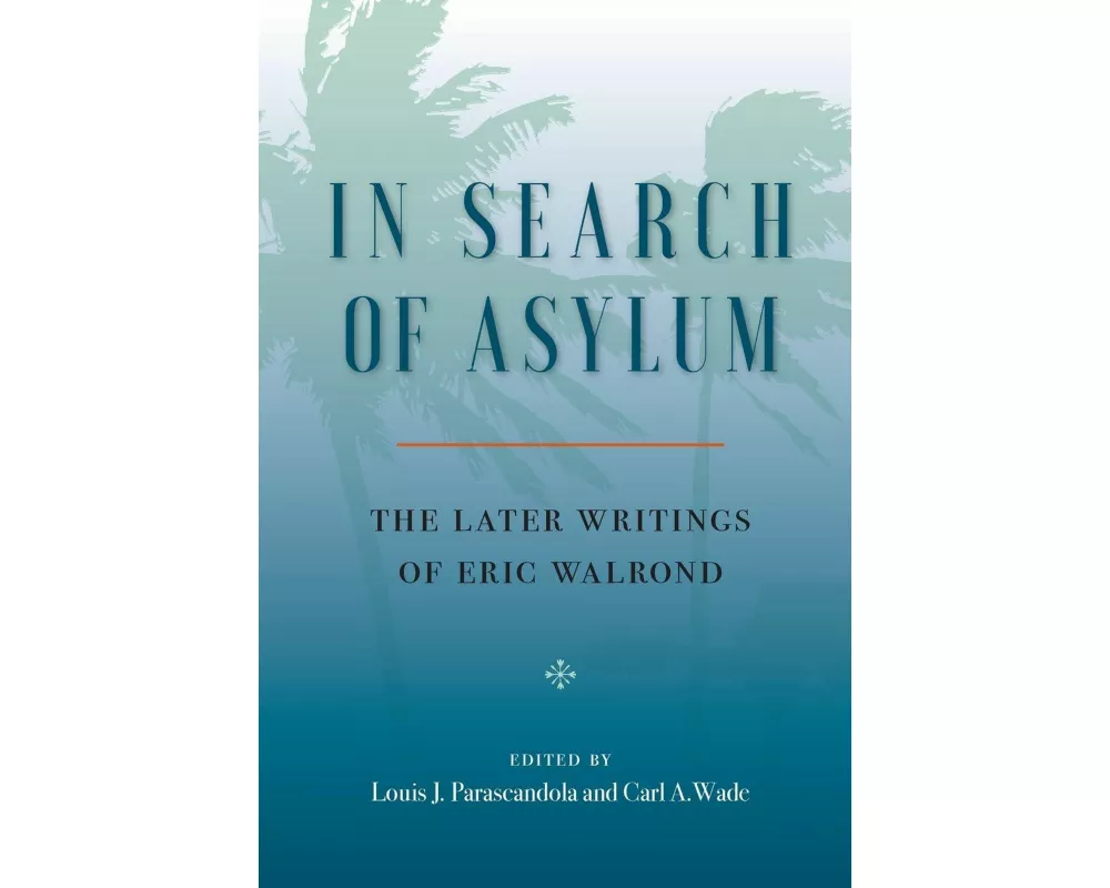 In Search of Asylum