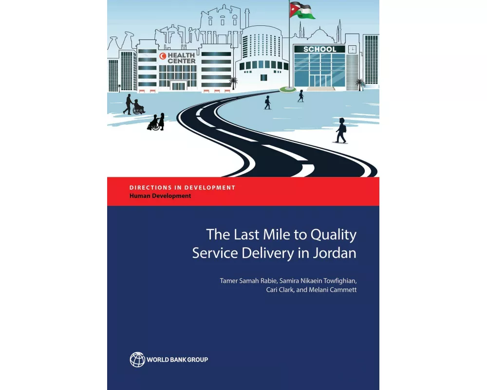 The Last Mile to Quality Service Delivery in Jordan