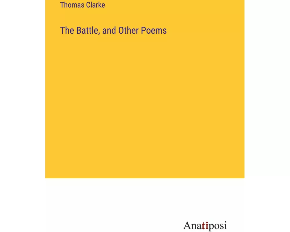 The Battle, and Other Poems