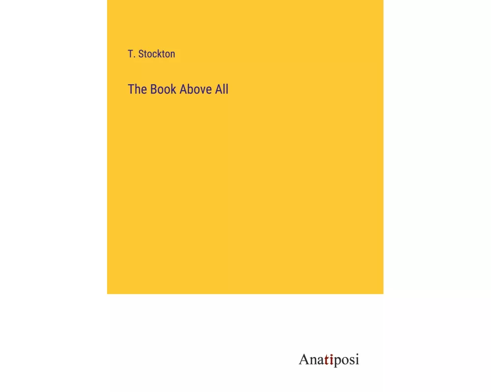 The Book Above All