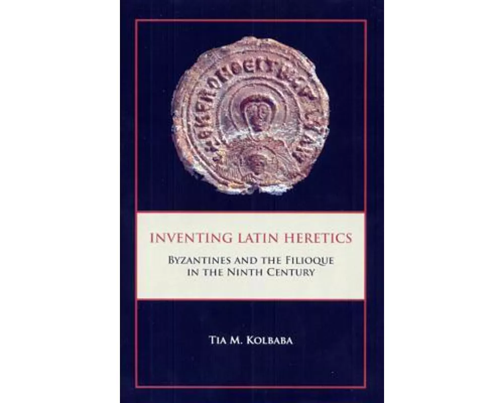 Inventing Latin Heretics