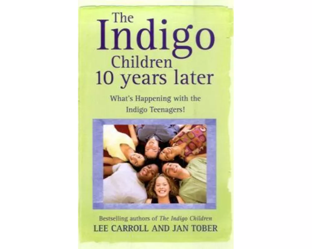 The Indigo Children 10 Years Later