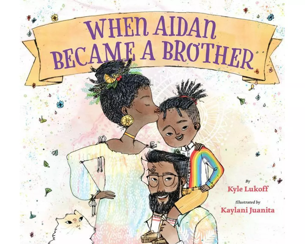 When Aidan Became a Brother