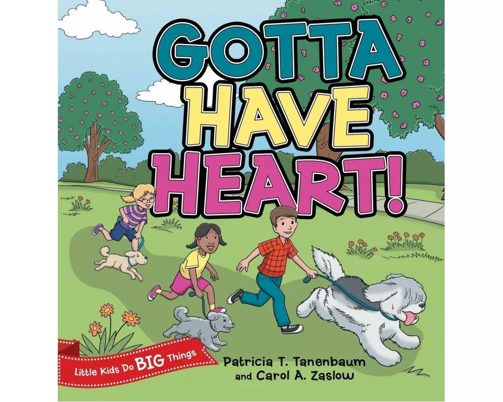 Gotta Have Heart!