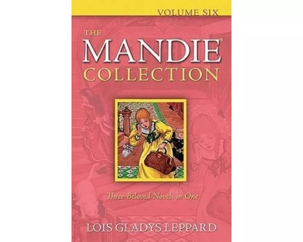 The Mandie Collection, Volume 6