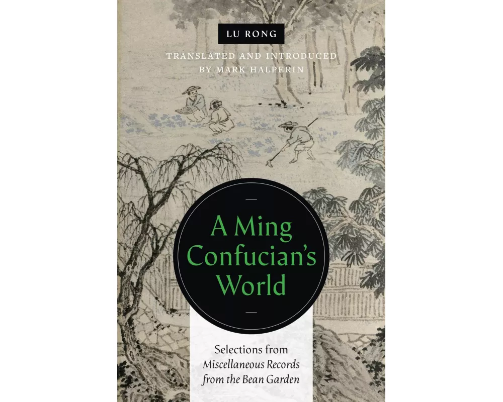A Ming Confucian's World