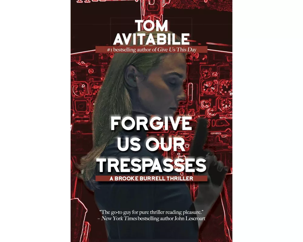Forgive Us Our Trespasses