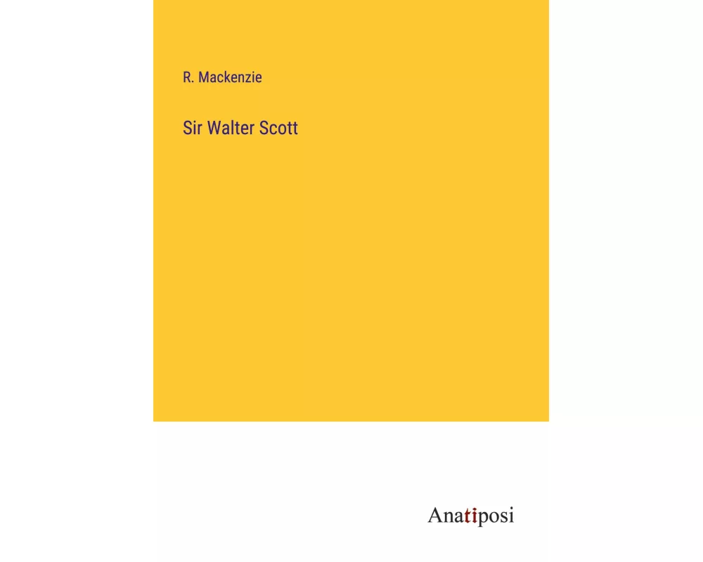 Sir Walter Scott