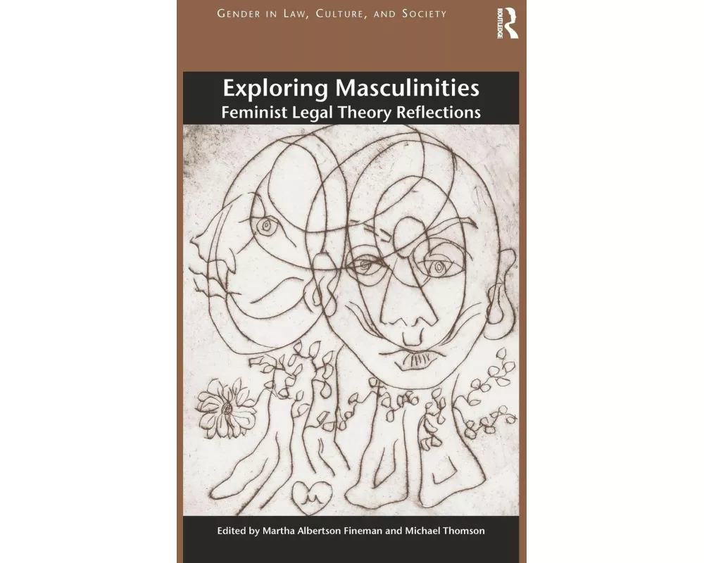 Exploring Masculinities