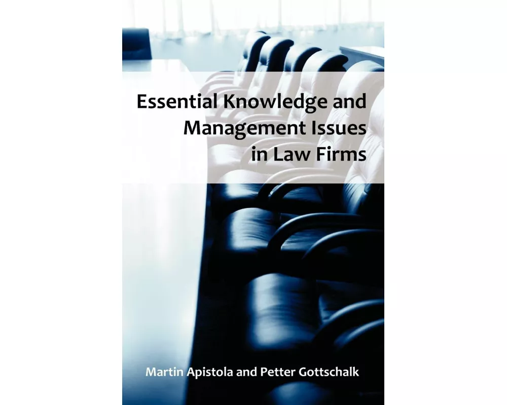 Essential Knowledge and Management Issues in Law Firms