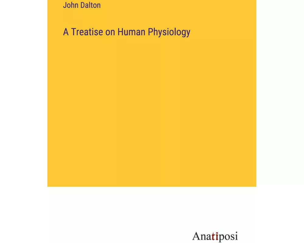 A Treatise on Human Physiology