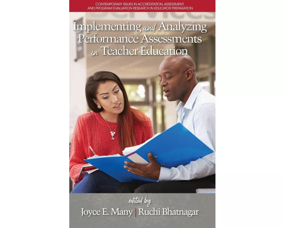 Implementing and Analyzing Performance Assessments in Teacher Education (hc)