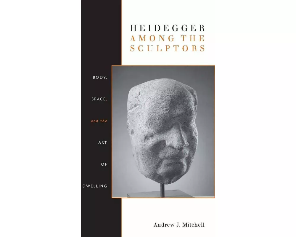 Heidegger Among the Sculptors