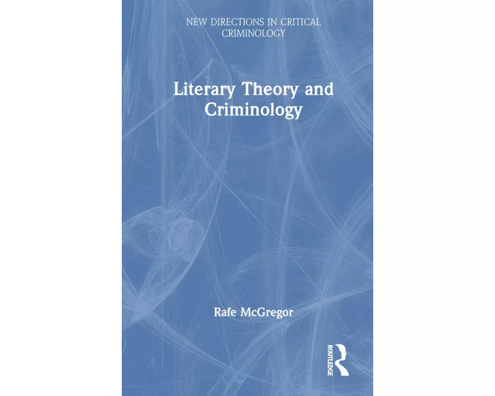 Literary Theory and Criminology