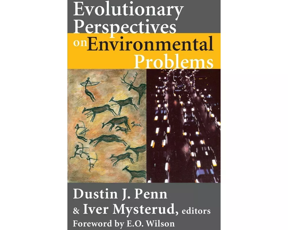 Evolutionary Perspectives on Environmental Problems